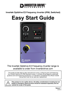 Invertek Optidrive E3 Easy Start Guide (IP66, Switched, 3ph output)
